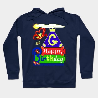 Happy Birthday Alphabet Letter (( G )) You are the best today Hoodie